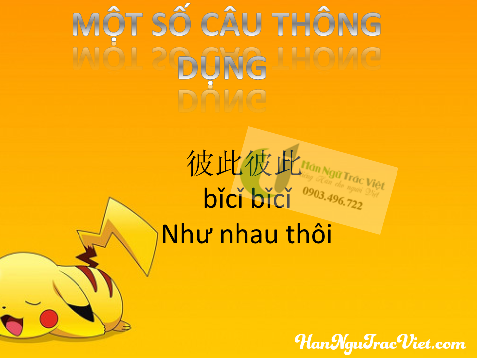 MỘT SỐ CÂU THÔNG DỤNG trong tiếng Trung
